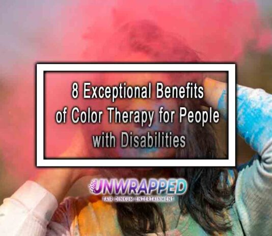 8 Exceptional Benefits of Color Therapy for People with Disabilities