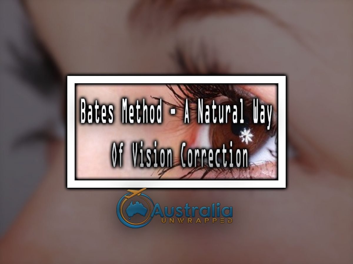 Bates Method A Natural Way Of Vision Correction