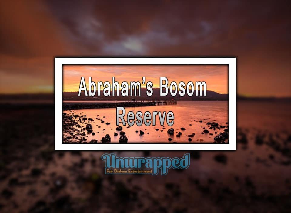 Abraham’s Bosom Reserve