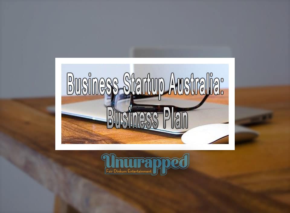 Business Startup Australia: Business Plan