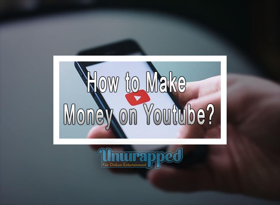 How to Make Money on Youtube