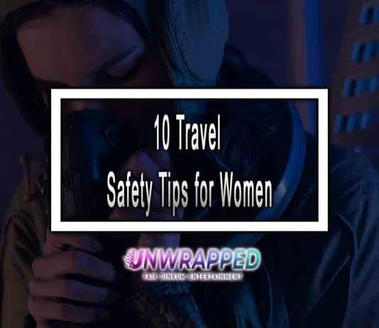 10 Travel Safety Tips for Women