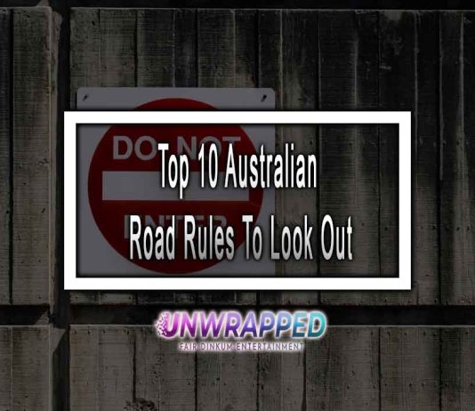Top 10 Australian Road Rules To Look Out For