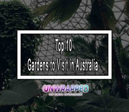 Top 10 Gardens to Visit in Australia in 2023 Top 10 Gardens to Visit in Australia