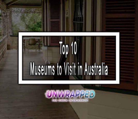 Top 10 Museums to Visit in Australia in 2023 Top 10 Museums to Visit in Australia