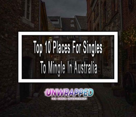 Top 10 Places For Singles To Mingle In Australia