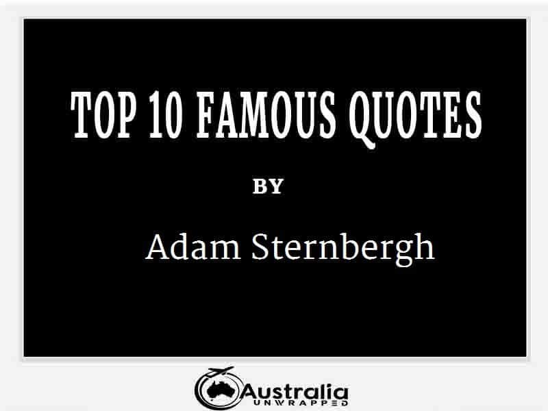 Adam Sternbergh’s Top 10 Popular and Famous Quotes