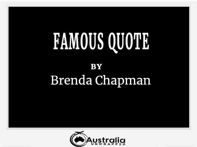 Top 1 Famous Quotes by Author Brenda Chapman