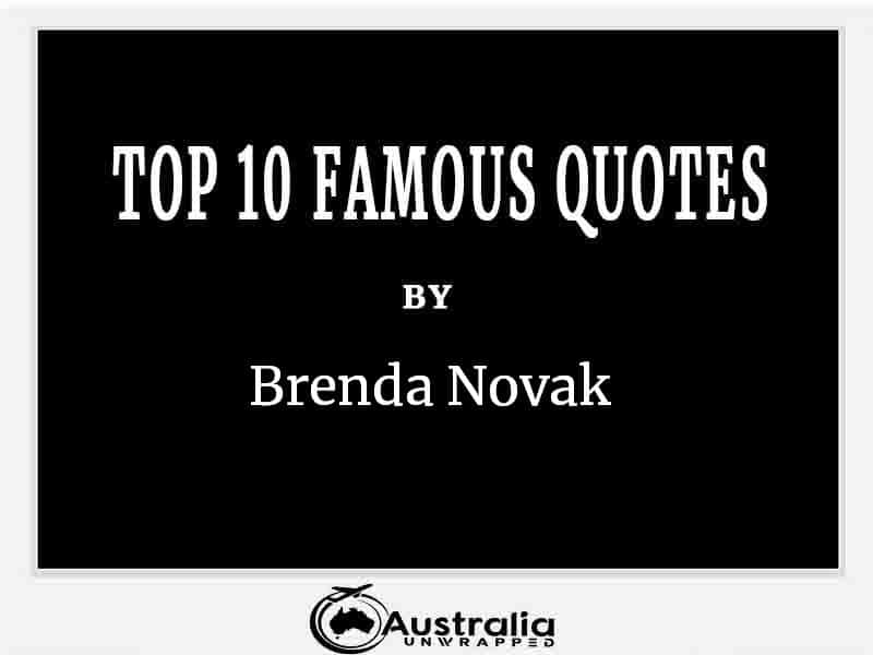 Top 10 Famous Quotes by Author Brenda Novak