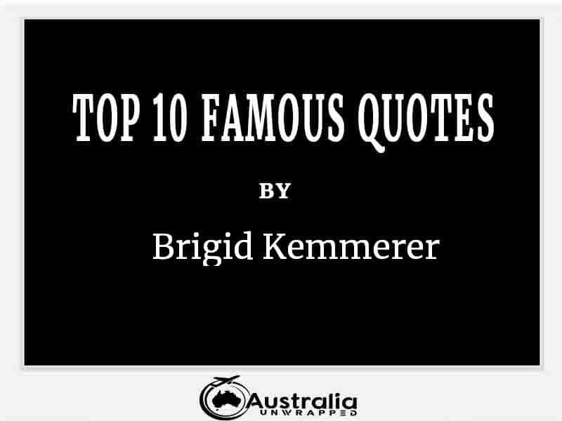 Top 10 Famous Quotes by Author Brigid Kemmerer