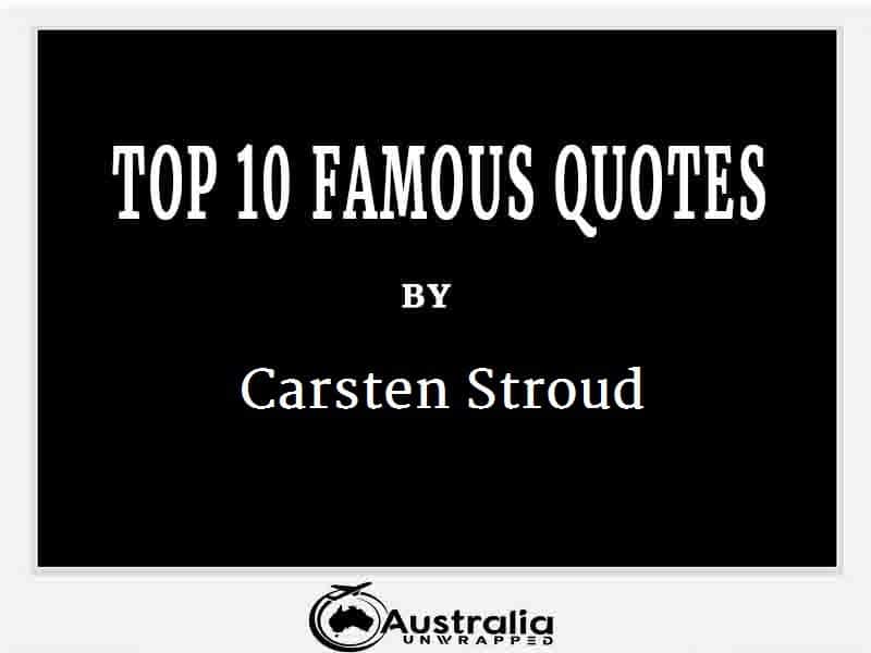 Carsten Stroud’s Top 10 Popular and Famous Quotes