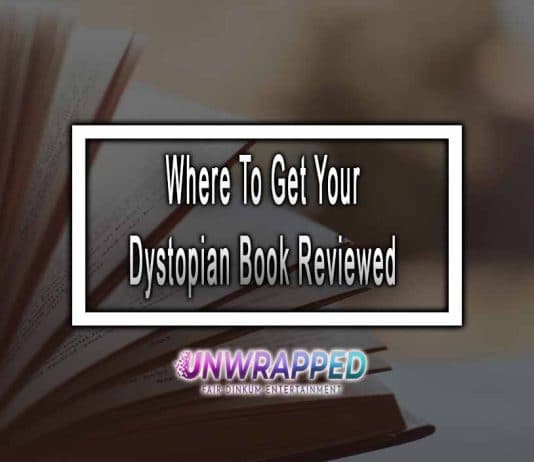 Where To Get Your Dystopian Book Reviewed Where To Get Your Dystopian Book Reviewed
