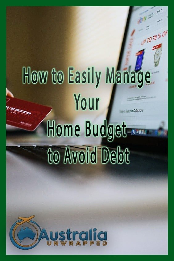 How to Easily Manage Your Home Budget to Avoid Debt