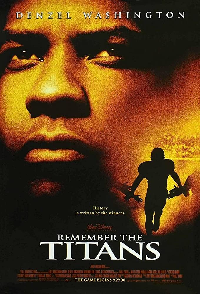 Remember the Titans (2000)
