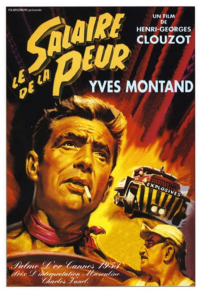 The Wages of Fear (1953)