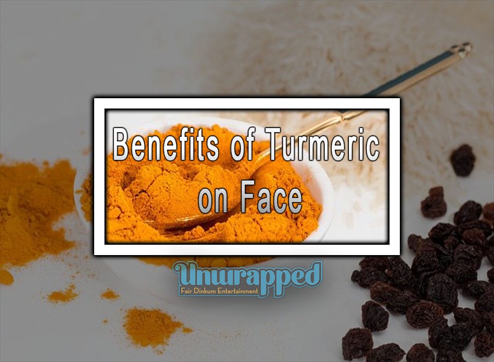 Benefits of Turmeric on Face