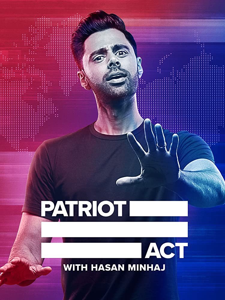 Patriot Act with Hasan Minhaj 