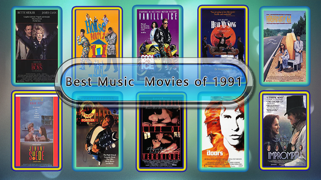 Best Music Movies of 1991