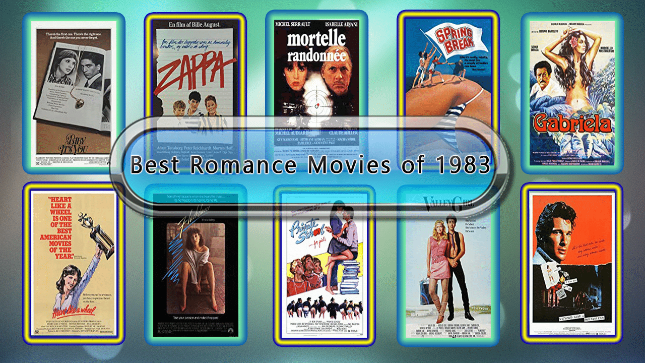 Best Romance Movies of 1983