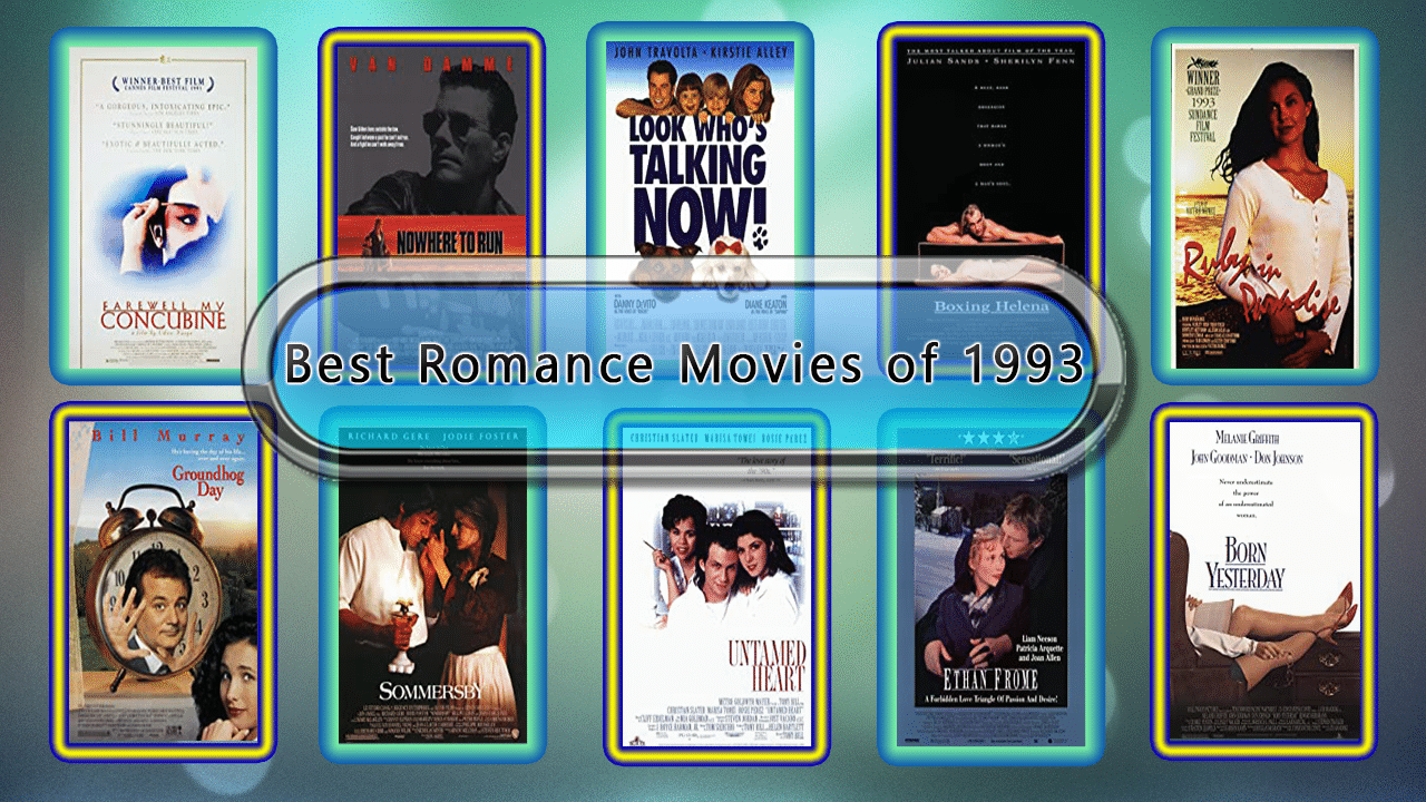 Best Romance Movies of 1993