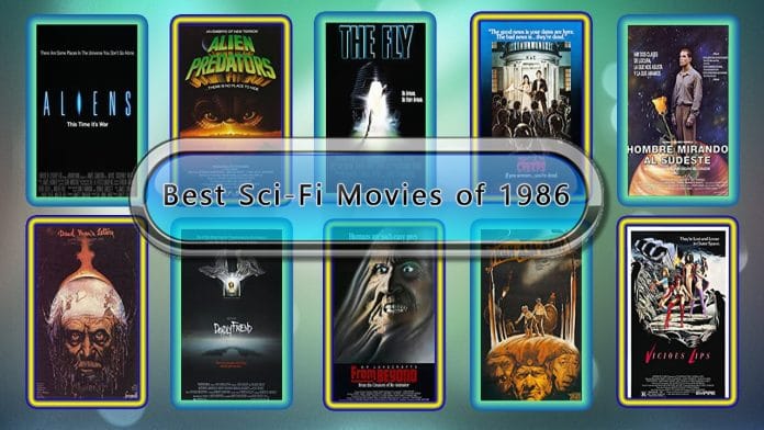 Best Sci-Fi Movies of 1986