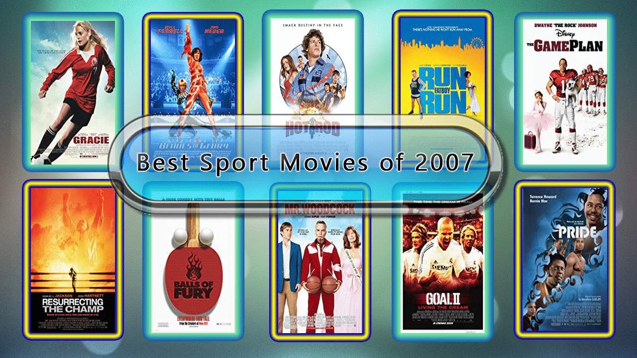 Best Sport Movies of 2007