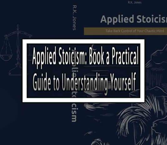 Applied Stoicism: Book a Practical Guide to Understanding Yourself applied stoicism