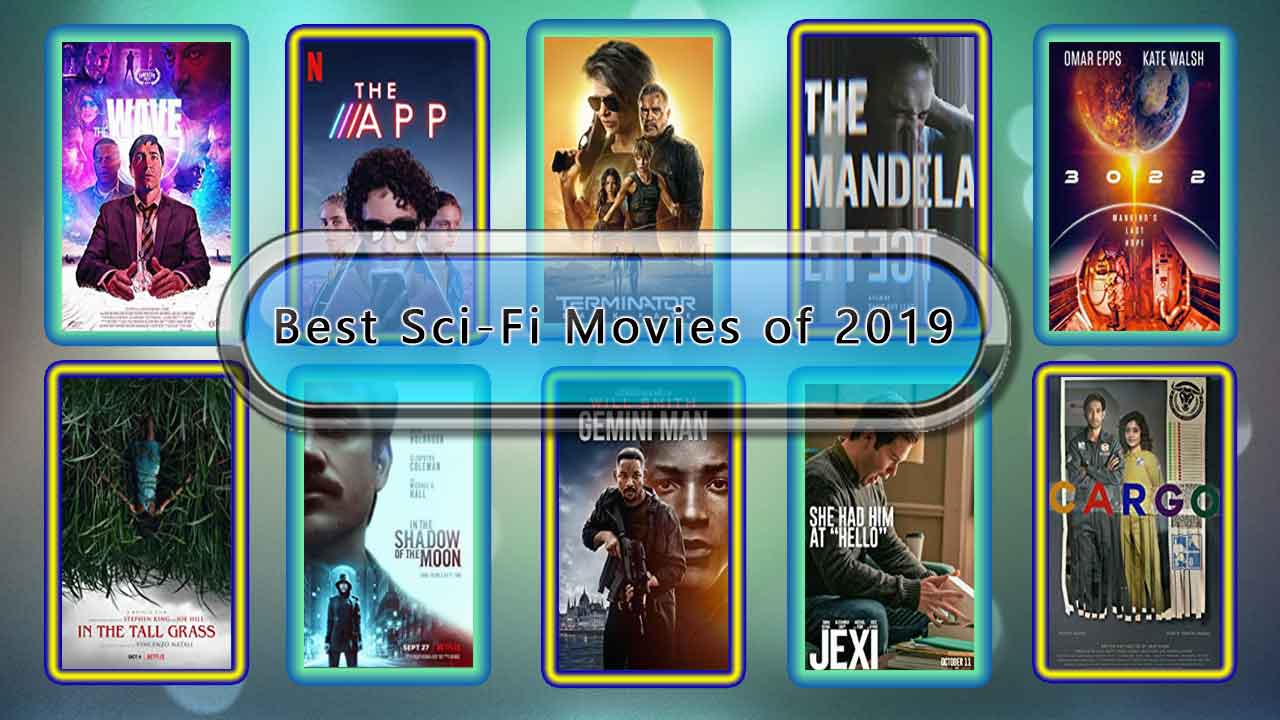 Best Sci-Fi Movies of 2019: Unwrapped Official Best 2019 Sci-Fi Films