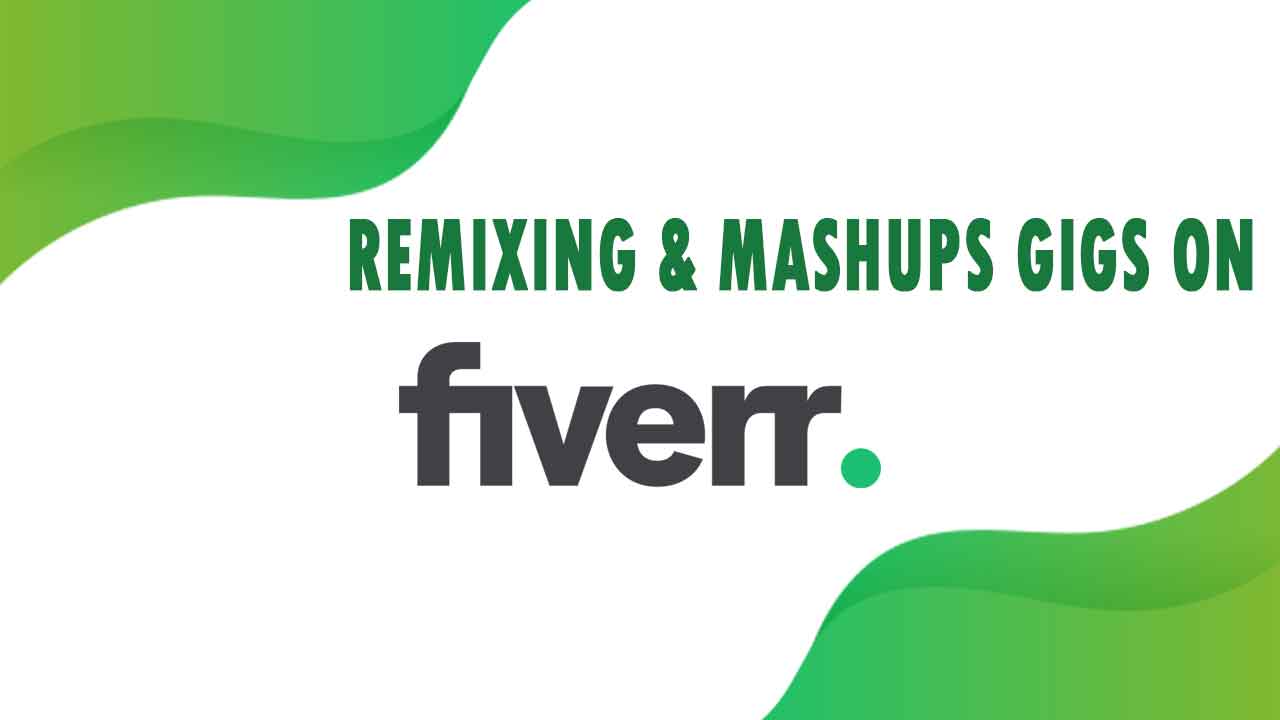 The Best Remixing & Mashups on Fiverr