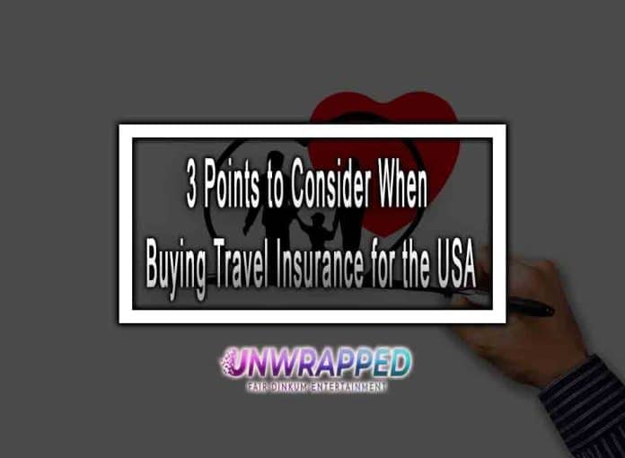 3 Points to Consider When Buying Travel Insurance for the USA