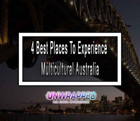 4 Best Places To Experience Multicultural Australia