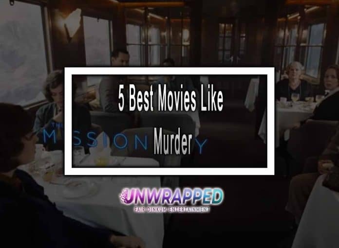 5 Best Movies Like Murder