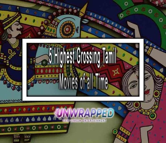 5 Highest Grossing Tamil Movies of all Time