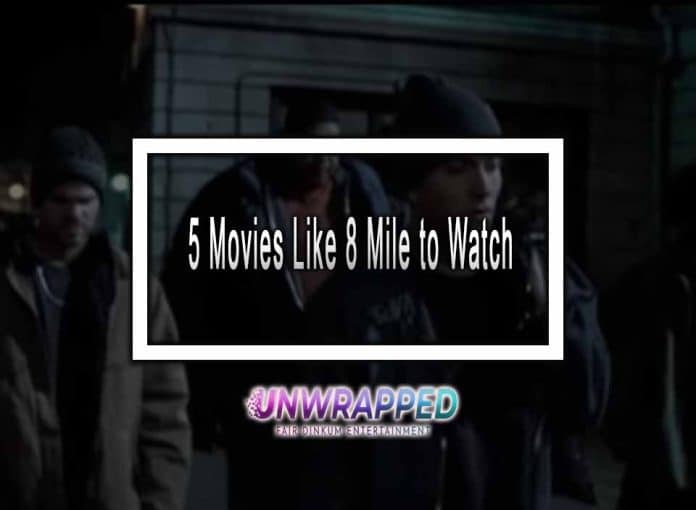 5 Movies Like 8 Mile to Watch