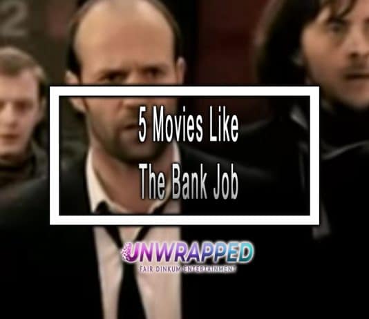5 Movies Like The Bank Job to Watch