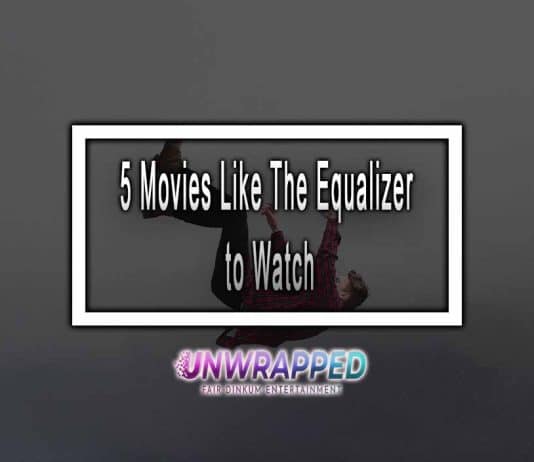 5 Movies Like The Equalizer to Watch