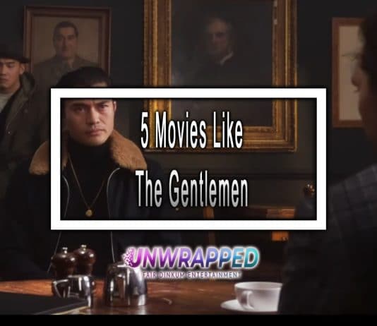 5 Movies Like The Gentlemen to Watch