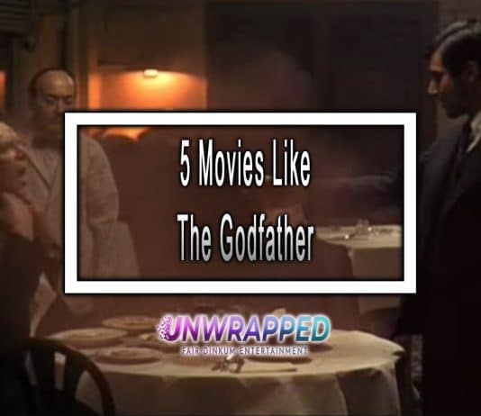 5 Movies Like The Godfather to Watch 5 Movies Like The Godfather to Watch