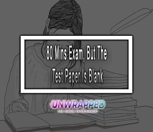 80 Mins Exam, But The Test Paper Is Blank, What Happens Next Is Disturbing 80 Mins Exam, But The Test Paper Is Blank, What Happens Next Is Disturbing