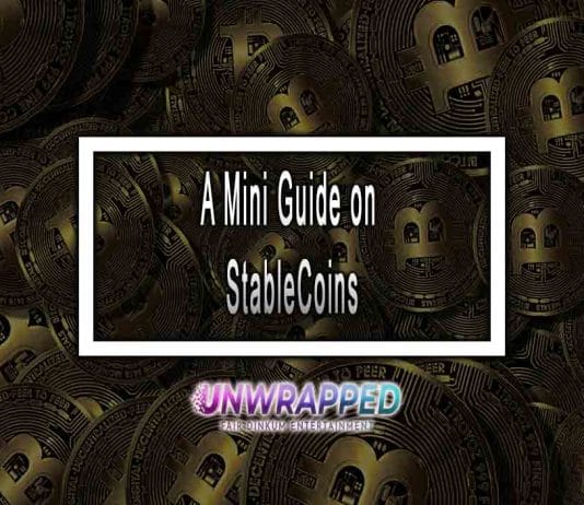 A Mini Guide on StableCoins A Mini Guide on StableCoins
