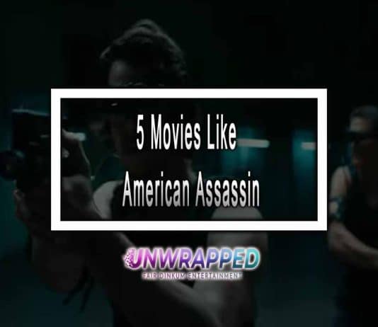 5 Movies Like American Assassin to Watch American Assassin