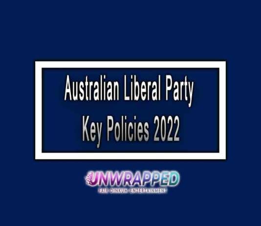 Australian Liberal Party Key Policies 2022