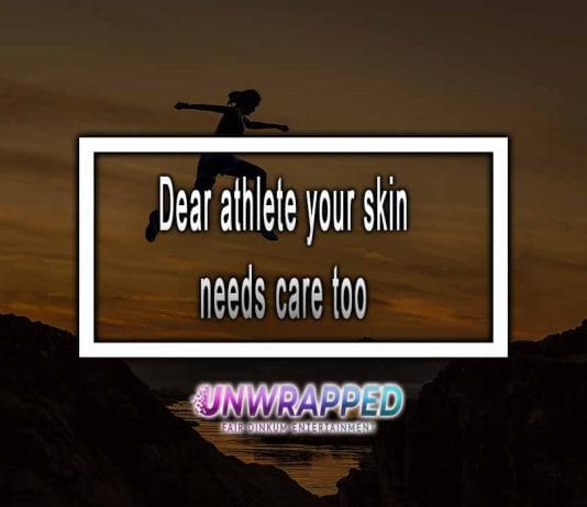 Your Skin Needs Care Too