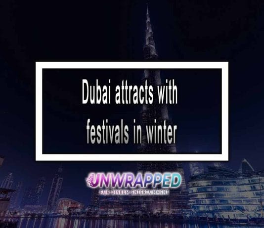Dubai-attracts-with-festivals-in-winter.
