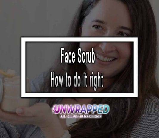 Face Scrub How to do it right 