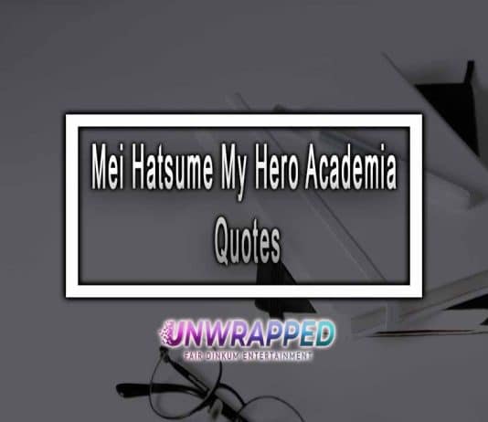 Mei Hatsume My Hero Academia Quotes Mei Hatsume My Hero Academia Quotes