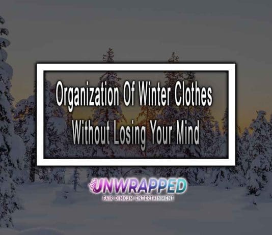 Organization Of Winter Clothes Without Losing Your Mind