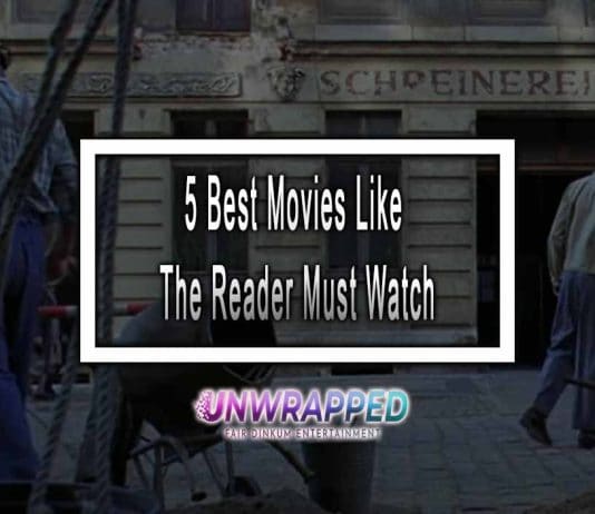 5 Best Movies Like The Reader Must Watch The Reader Must Watcht