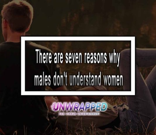 why males don't understand women