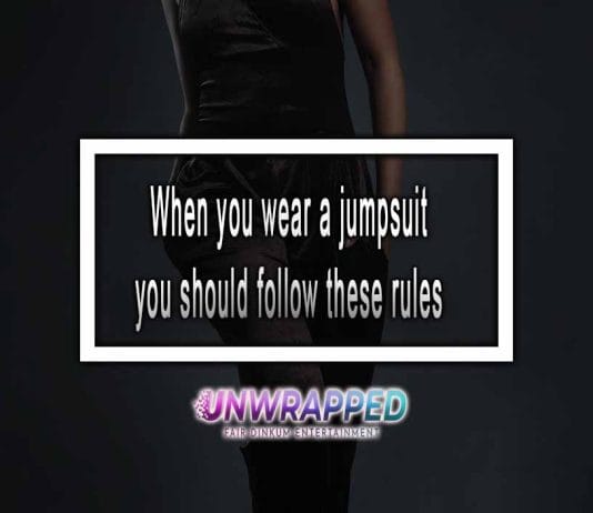 When you wear a jumpsuit, you should follow these rules 